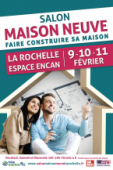 Salon Maison neuve La Rochelle 9 au 11 février 2024